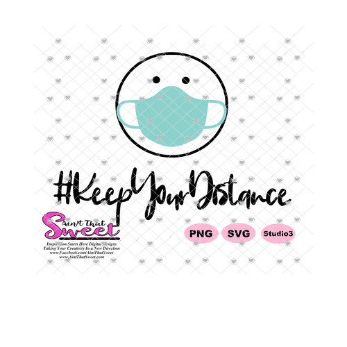 Keep Your Distance Mask - Transparent PNG, SVG - Silhouette, Cricut, Scan N Cut