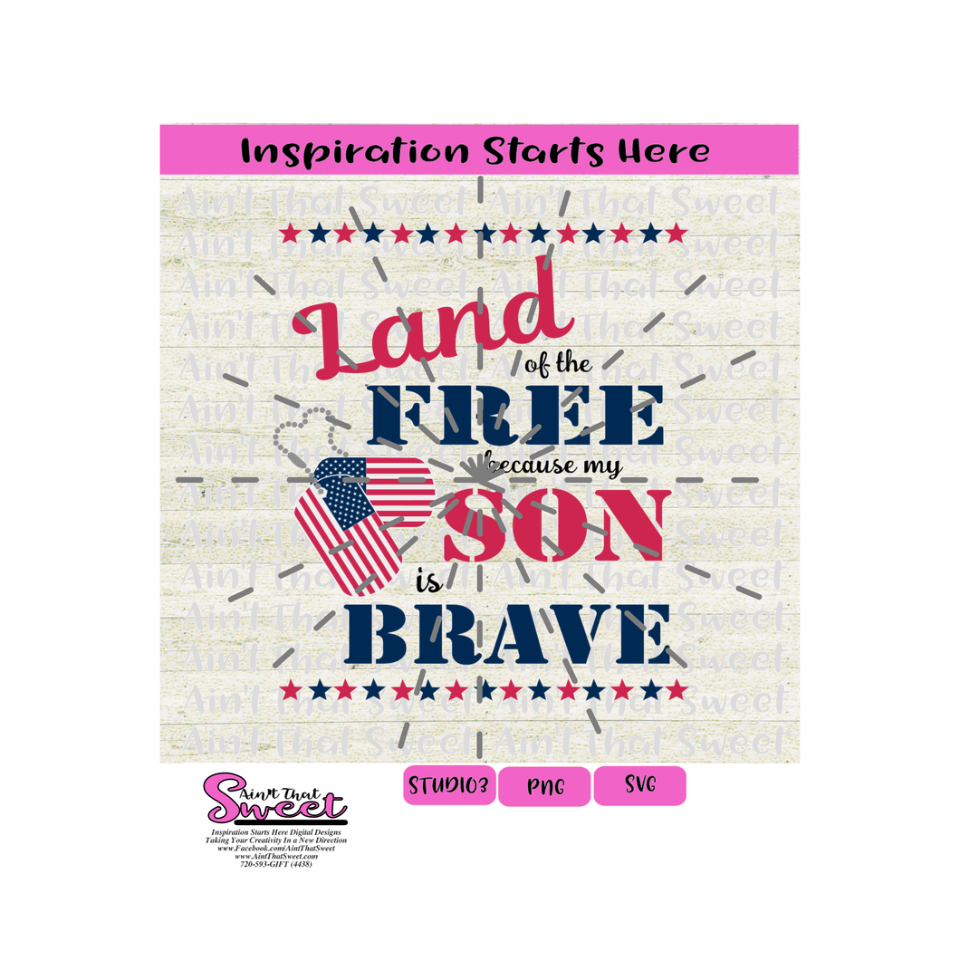 Land Of The Free Because My Son Is Brave, Dog Tags USA- Transparent PNG, SVG - Silhouette, Cricut, Scan N Cut