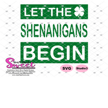 Let The Shenanigans Begin - Transparent PNG, SVG - Silhouette, Cricut, Scan N Cut