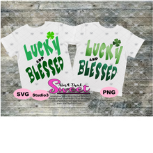 Lucky And Blessed - Transparent PNG, SVG - Silhouette, Cricut, Scan N Cut