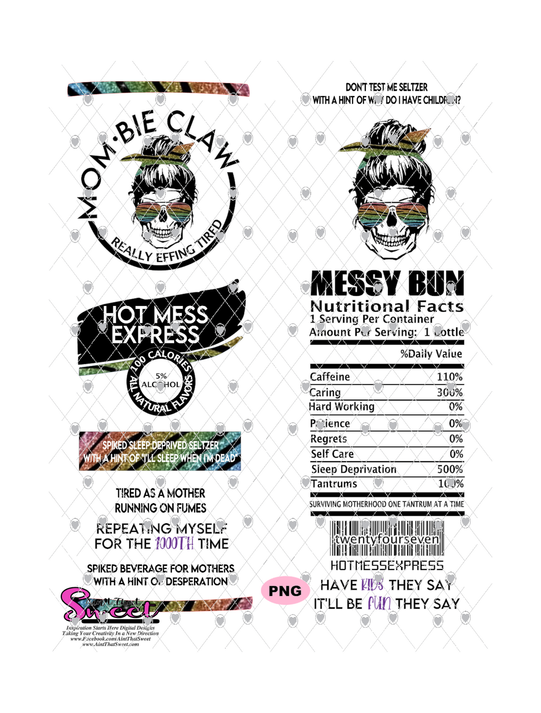 Messy Bun Skeleton Mombie - #HotMessExpress - PNG Only (1 file) - Sublimation, Printing, Waterslide