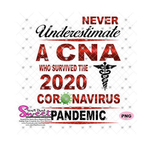 Never Underestimate A CNA Who Survived The Coronavirus Pandemic  - Caduceus - Transparent PNG, SVG - Silhouette, Cricut, Scan N Cut