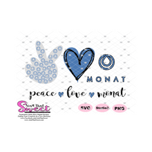 Peace Love Monat Hand Heart - Transparent PNG, SVG  - Silhouette, Cricut, Scan N Cut