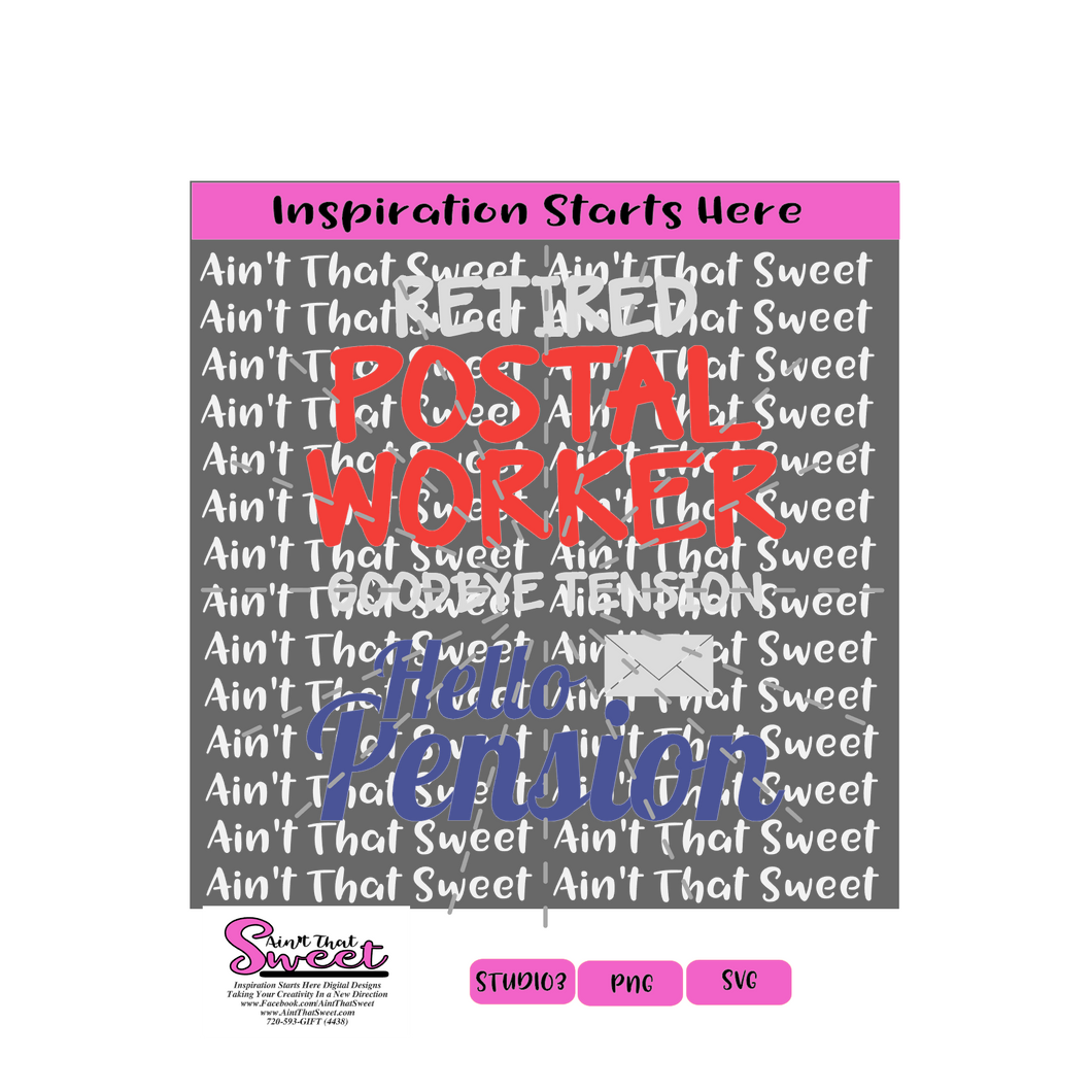 Retired Postal Worker Goodbye Tension Hello Pension - Transparent PNG, SVG  - Silhouette, Cricut, Scan N Cut