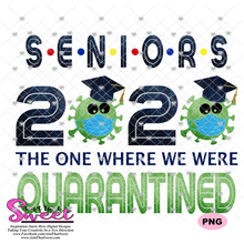Seniors 2020 The Year We Were Quarantined - Transparent PNG, SVG - Silhouette, Cricut, Scan N Cut