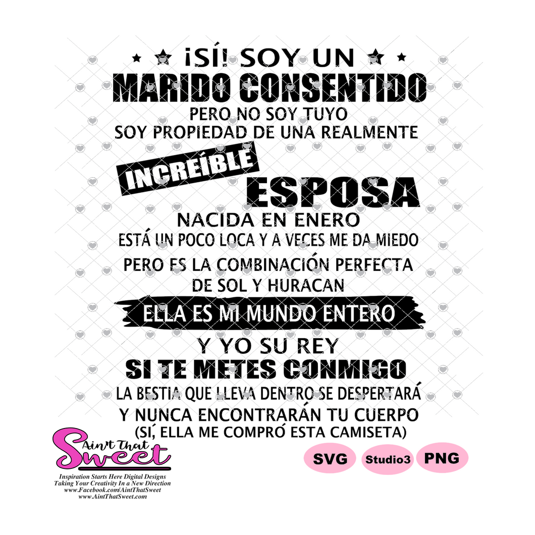Si! Soy Un Marido Consentido Increible Esposa-Enero-Spanish - Transparent PNG, SVG - Silhouette, Cricut, Scan N Cut