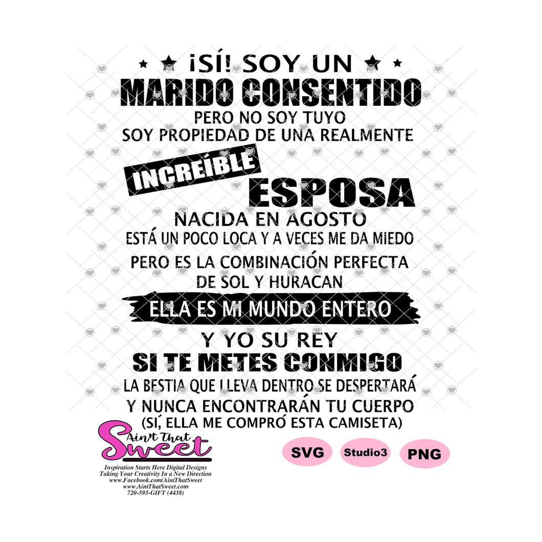 Si Soy Un Marido Consentido Increible Esposa-Agosto-Spanish - Transparent PNG, SVG - Silhouette, Cricut, Scan N Cut