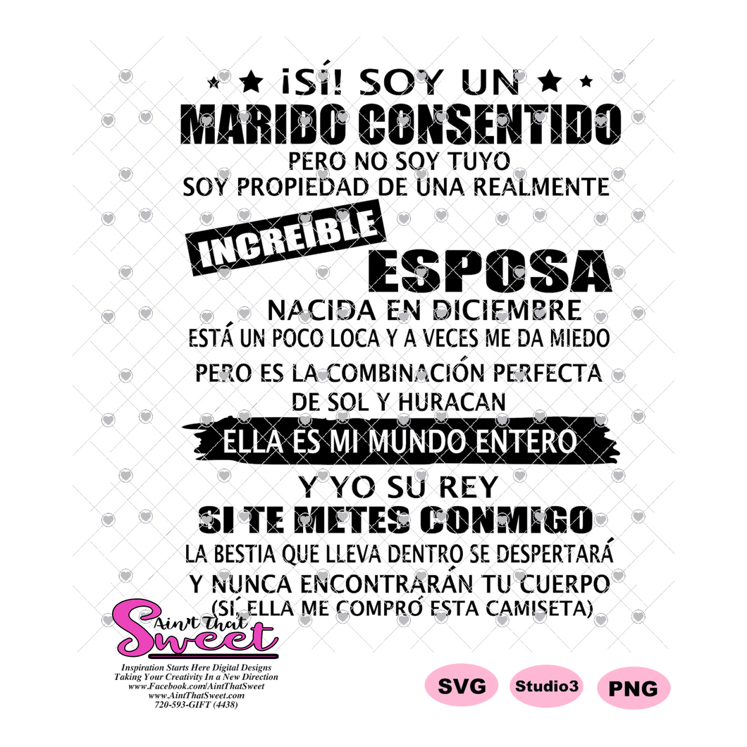Si! Soy Un Marido Consentido Increible Esposa-Diciembre-Spanish - Transparent PNG, SVG - Silhouette, Cricut, Scan N Cut