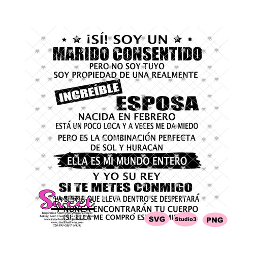 Si! Soy Un Marido Consentido Increible Esposa-Febrero-Spanish - Transparent PNG, SVG - Silhouette, Cricut, Scan N Cut