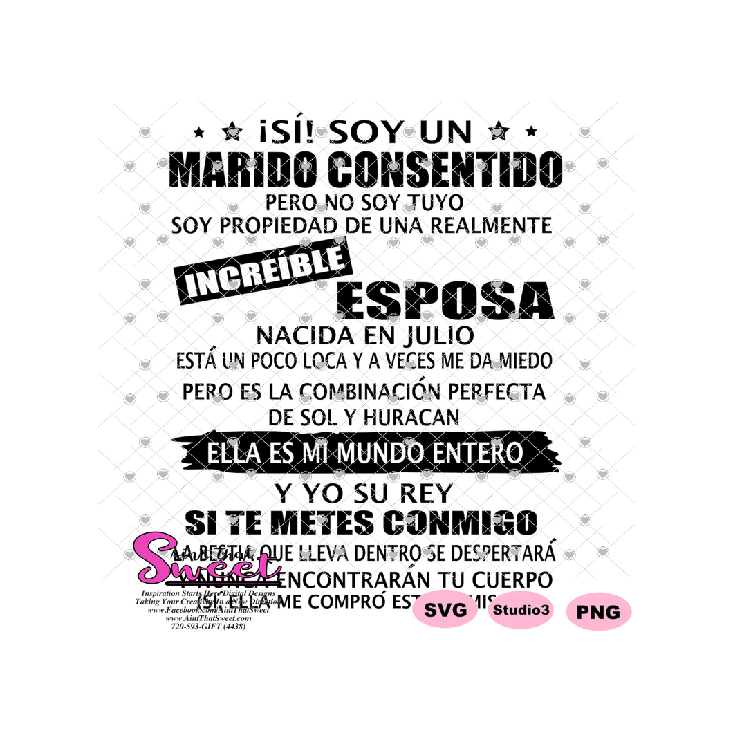 Si! Soy Un Marido Consentido Increible Esposa-Julio-Spanish - Transparent PNG, SVG - Silhouette, Cricut, Scan N Cut