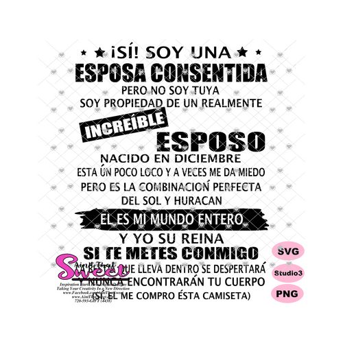 Si! Soy Una Esposa Consentida Increible Esposo-Diciembre-Spanish - Transparent PNG, SVG - Silhouette, Cricut, Scan N Cut