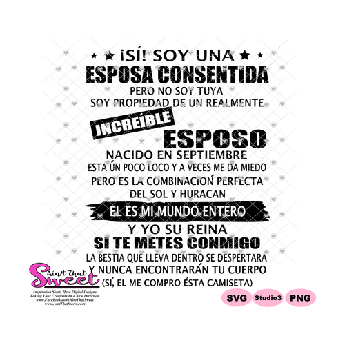 Si! Soy Una Esposa Consentida Increible Esposo-Septiembre-Spanish - Transparent PNG, SVG - Silhouette, Cricut, Scan N Cut