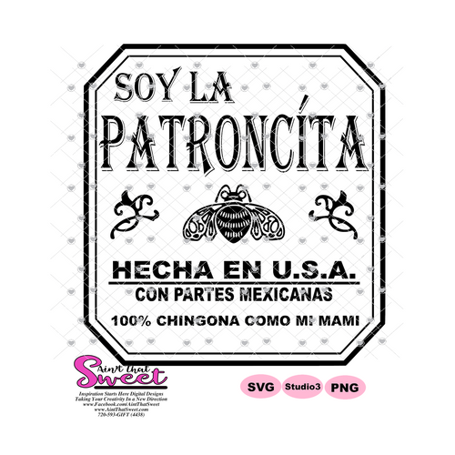 Soy La Patroncita | Hecha En U.S.A. - Spanish  - Transparent PNG, SVG  - Silhouette, Cricut, Scan N Cut