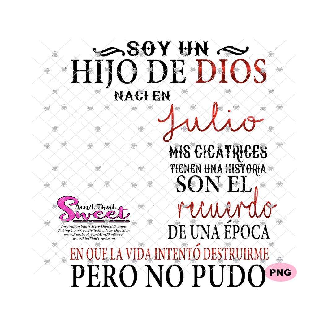 Soy Un Hijo De Dios Naci En-Julio-Spanish-Offset- Transparent PNG, SVG - Silhouette, Cricut, Scan N Cut
