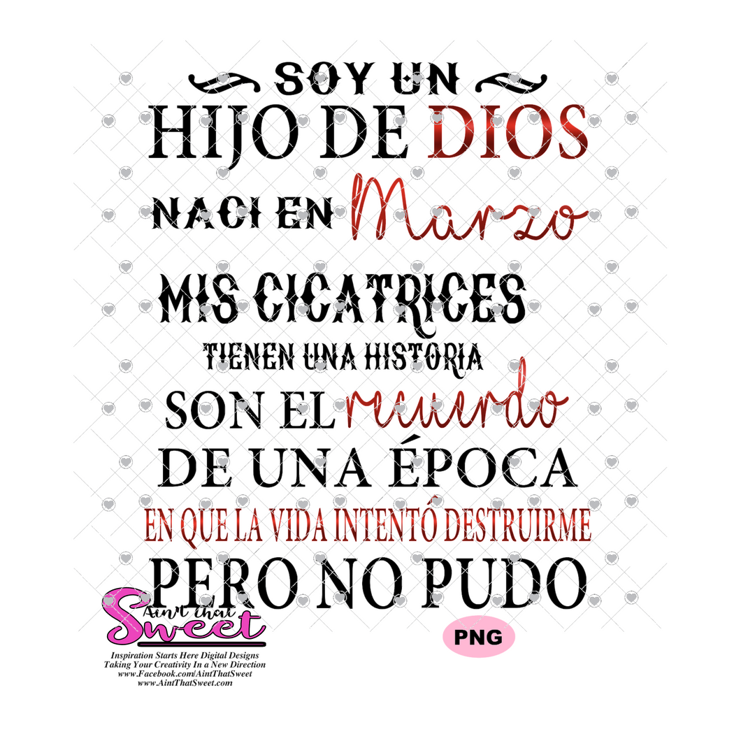 Soy Un Hijo De Dios Naci En-Marzo-Spanish-Centered - Transparent PNG, SVG - Silhouette, Cricut, Scan N Cut