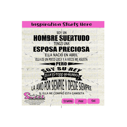 Soy Un Hombre Suertudo Tengo Un Gran Esposo Preciosa-Abril- Spanish - Transparent PNG, SVG - Silhouette, Cricut, Scan N Cut