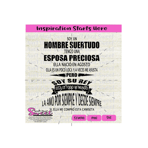 Soy Un Hombre Suertudo Tengo Un Gran Esposo Preciosa-Agosto-Spanish - Transparent PNG, SVG - Silhouette, Cricut, Scan N Cut