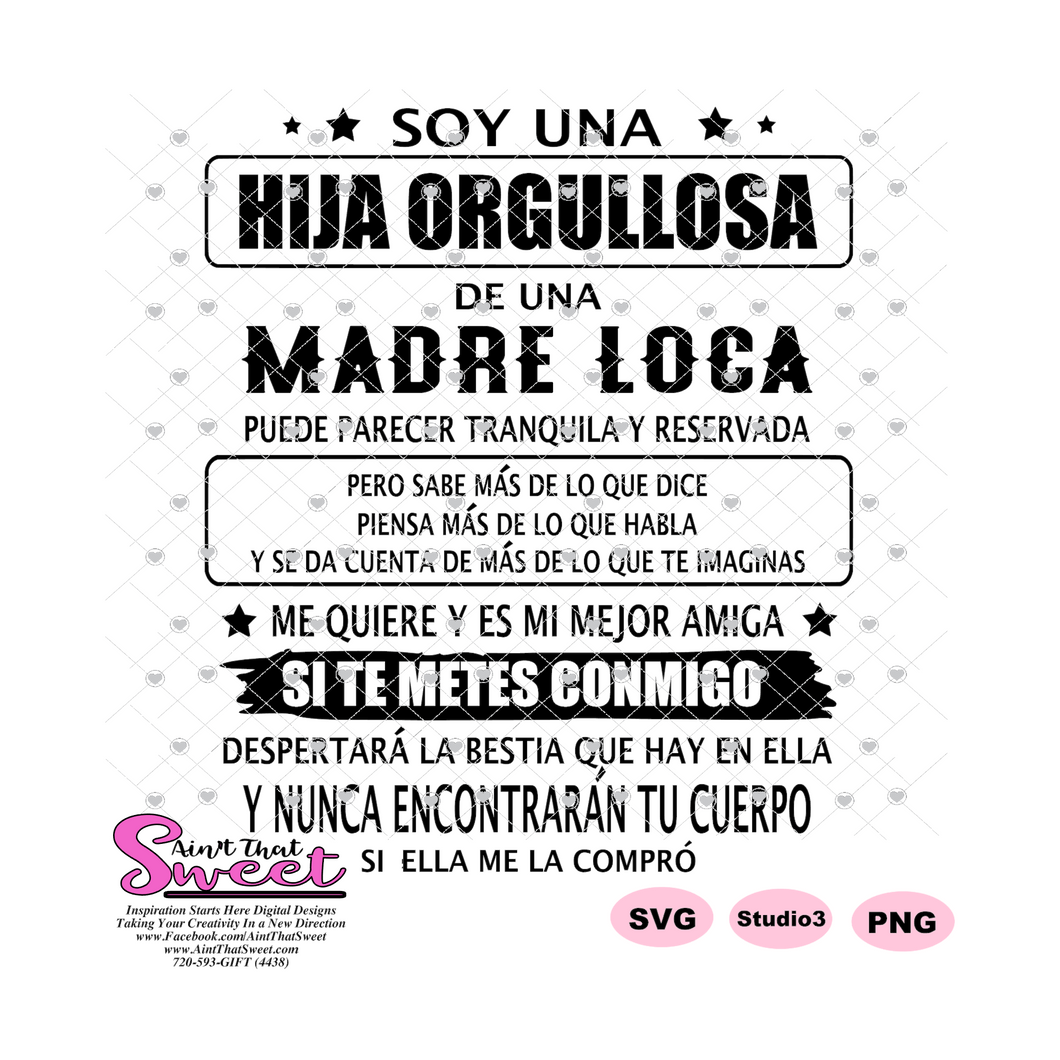 Soy Una Hija Orgullosa De Una Madre Loca - Spanish - Transparent PNG, SVG  - Silhouette, Cricut, Scan N Cut