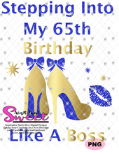 Stepping Into My 65th Birthday High Heel Shoes Gold and Blue -  Transparent PNG, SVG - Silhouette, Cricut, Scan N Cut