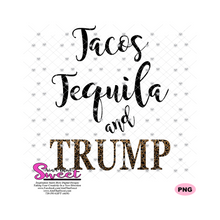 Tacos Tequila And Trump - Transparent PNG, SVG  - Silhouette, Cricut, Scan N Cut