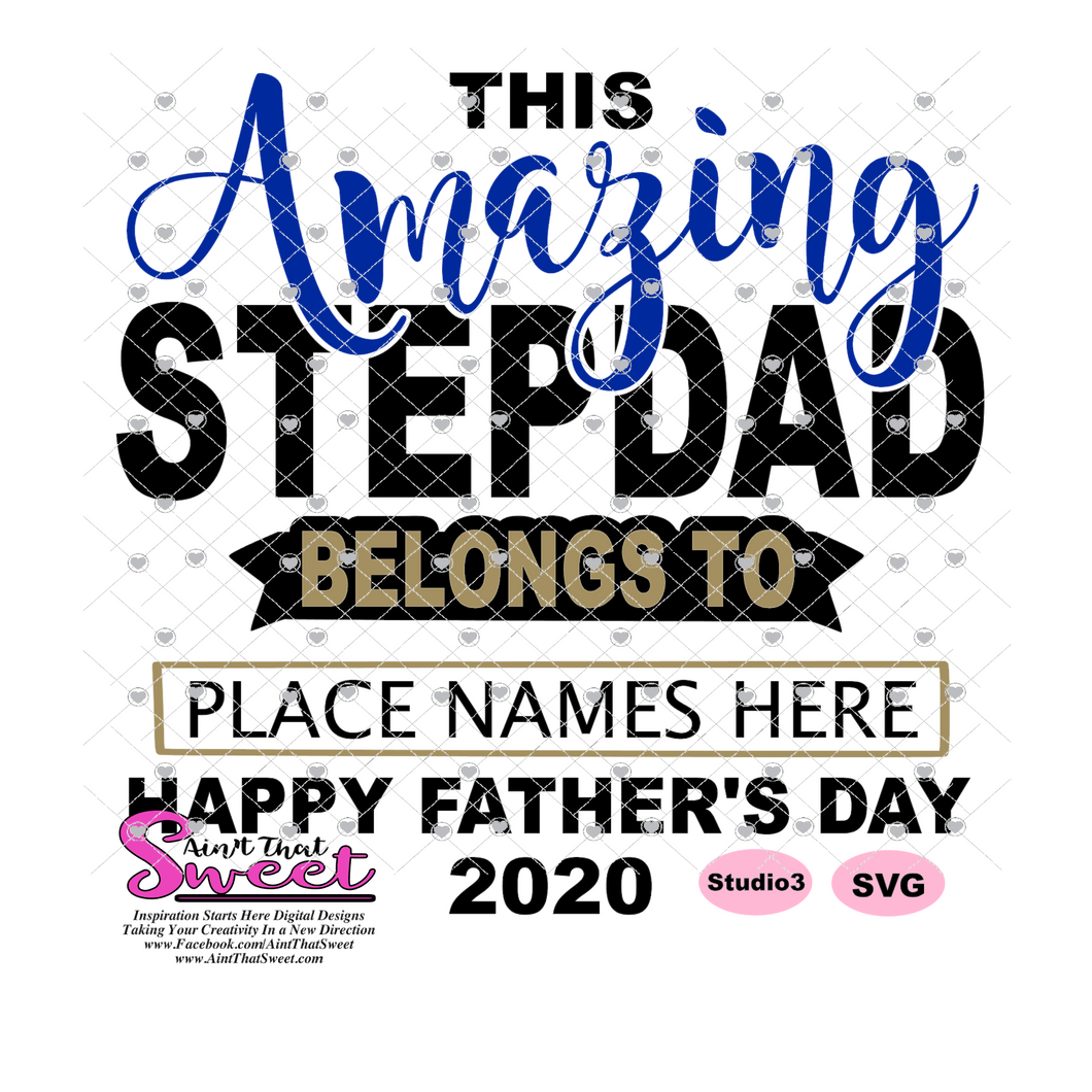 This Amazing Step Dad Belongs To -  SVG Only