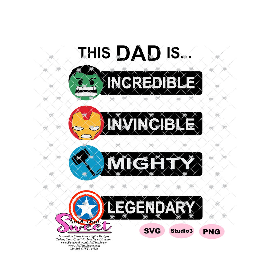 This Dad Is Incredible Invincible Mighty Legendary - Transparent PNG, SVG  - Silhouette, Cricut, Scan N Cut