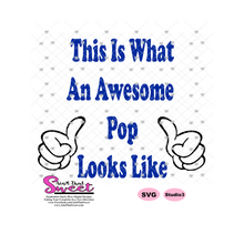This Is What An Awesome Pop Looks Like-Thumbs Up - Transparent PNG, SVG - Silhouette, Cricut, Scan N Cut
