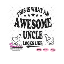 This Is What An Awesome Uncle Looks Like Thumbs Up - Transparent PNG, SVG  - Silhouette, Cricut, Scan N Cut
