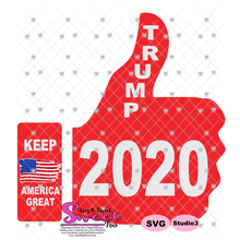 Trump 2020 Keep America Great Thumbs Up - Transparent PNG, SVG - Silhouette, Cricut, Scan N Cut