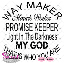 Way Maker Miracle Worker Promise Keeper - Transparent PNG, SVG - Silhouette, Cricut, Scan N Cut