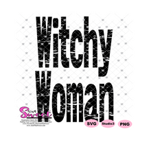 Witchy Woman - Transparent PNG, SVG  - Silhouette, Cricut, Scan N Cut