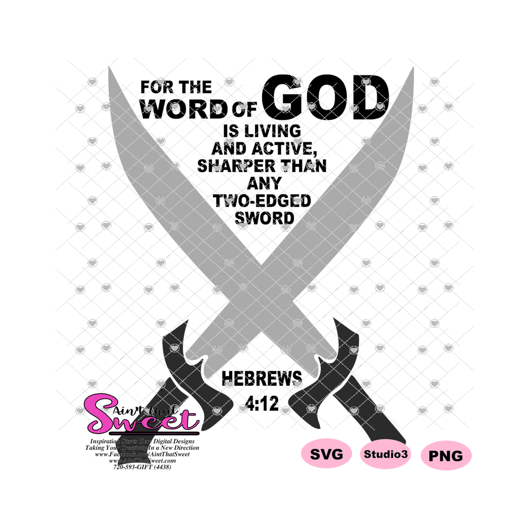 Word Of God with Sword - Hebrews 4:12 - Transparent PNG, SVG  - Silhouette, Cricut, Scan N Cut
