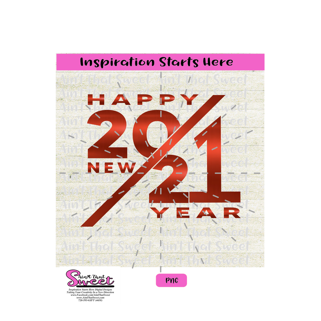 Happy 20/21 - Transparent PNG, SVG  - Silhouette, Cricut, Scan N Cut