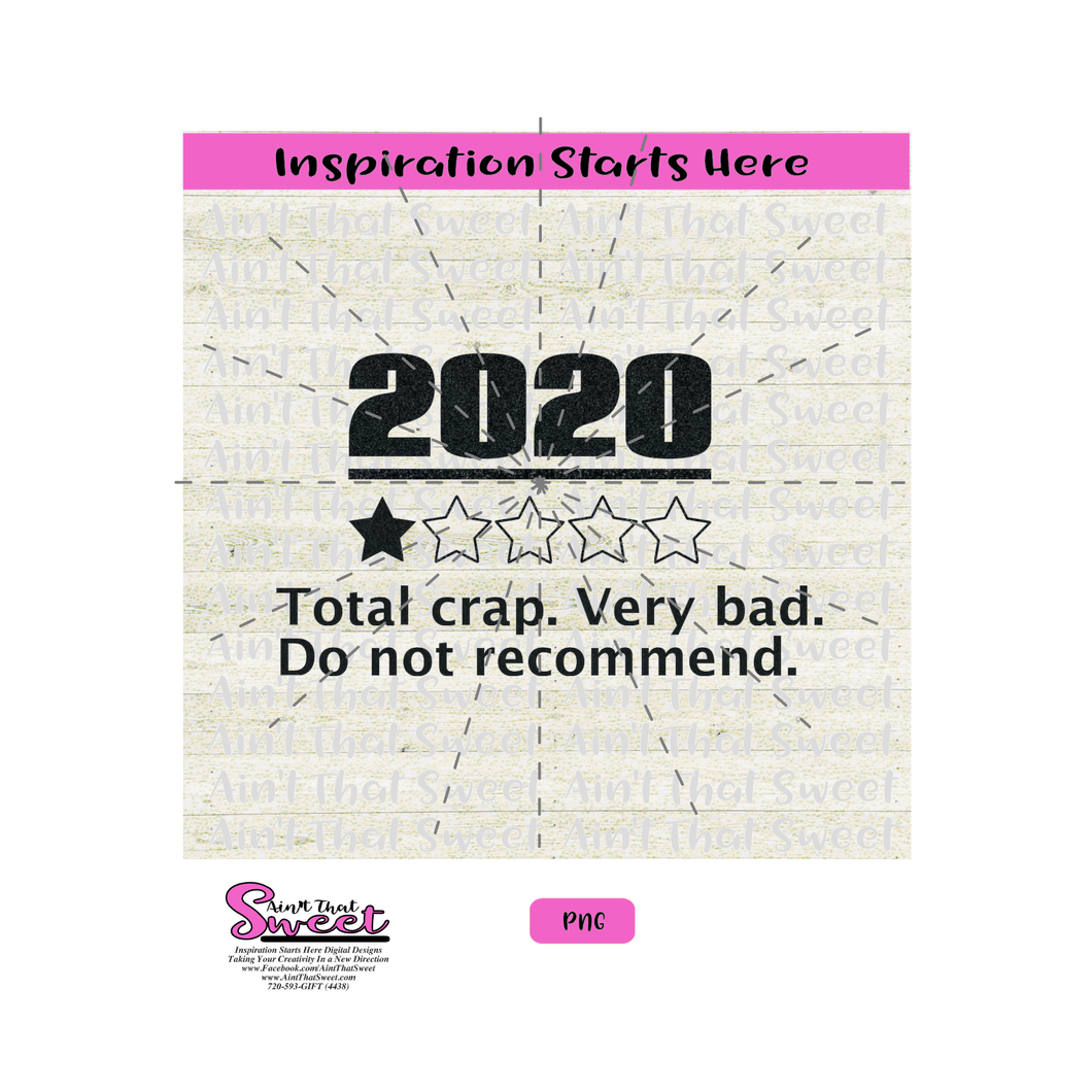 2020 Total Crap. Very Bad. Do Not Recommend One Star - Transparent PNG, SVG  - Silhouette, Cricut, Scan N Cut