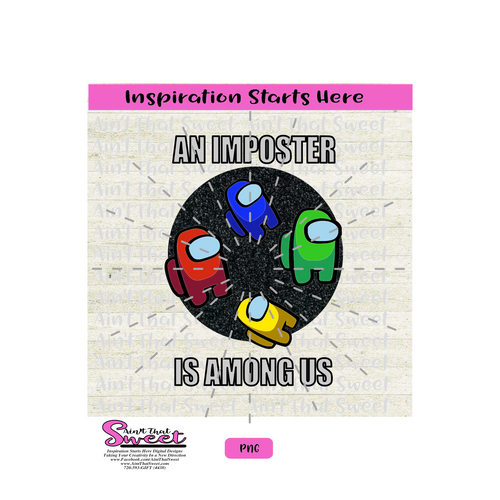 An Imposter Is Among Us - Transparent PNG, SVG - Silhouette, Cricut, Scan N Cut