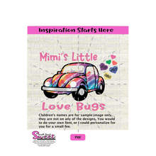 Mimi's Little Love Bugs Beetle Car Hearts, Also Nana, Grandma, Grammy, Memaw, Gigi -Transparent PNG, SVG  - Silhouette, Cricut, Scan N Cut