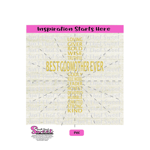 Best Godmother Ever with Descriptive Words Cross Shape -Transparent PNG, SVG  - Silhouette, Cricut, Scan N Cut