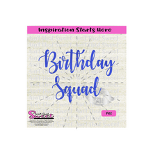 Birthday Squad-Lips, Blue, Silver -  Transparent PNG, SVG  - Silhouette, Cricut, Scan N Cut