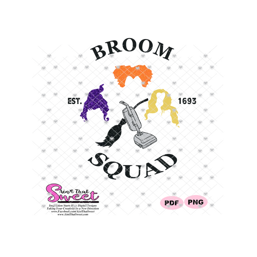 Broom Squad - Sanderson Sisters - Transparent SVG-PDF-PNG  - Silhouette, Cricut, Scan N Cut