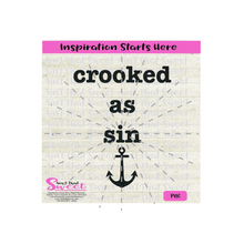 Crooked As Sin | Anchor Canada Inspired - Transparent PNG, SVG  - Silhouette, Cricut, Scan N Cut