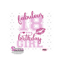Fabulous 18 Birthday Girl Lips - Transparent PNG, SVG  - Silhouette, Cricut, Scan N Cut