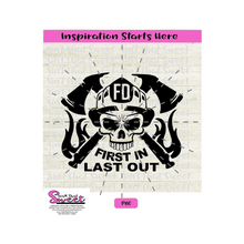First In Last Out Fireman Skeleton Skull Axe Fire Department - Transparent PNG, SVG  - Silhouette, Cricut, Scan N Cut