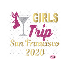 Girls Trip San Francisco 2020  - Transparent PNG, SVG - Silhouette, Cricut, Scan N Cut