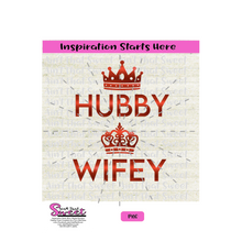 Hubby Wifey with Crowns - Two shirt design - Transparent PNG, SVG - Silhouette, Cricut, Scan N Cut