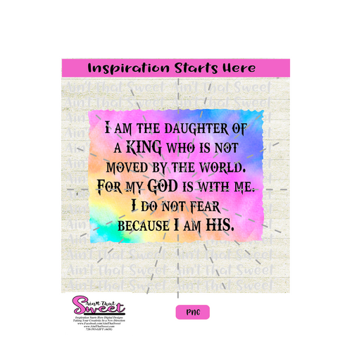 I Am A Daughter Of A King Who Is Not Moved By The World. God Is With Me.-Transparent PNG, SVG  - Silhouette, Cricut, Scan N Cut