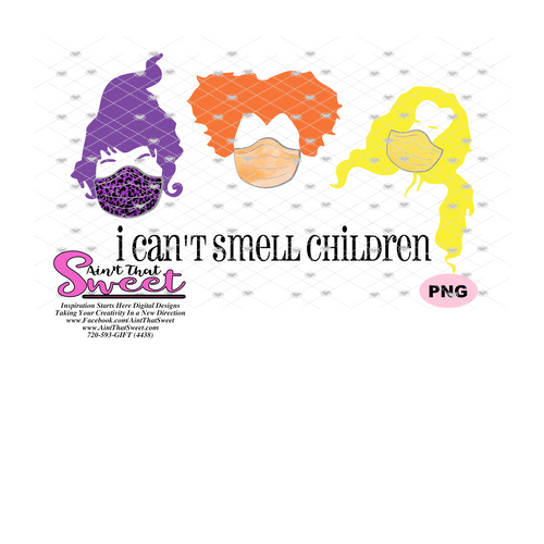 I Can't Smell Children - Three Sisters with Masks - Transparent SVG-PNG  - Silhouette, Cricut, Scan N Cut