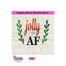 Jolly AF - Transparent PNG, SVG  - Silhouette, Cricut, Scan N Cut