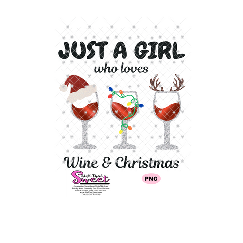 Just A Girl Who Loves Wine & Christmas - Transparent SVG-PNG  - Silhouette, Cricut, Scan N Cut