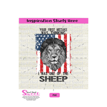 Flag-Your First Mistake Was Thinking I Was One Of The Sheep - Lion Face - Transparent PNG, SVG  - Silhouette, Cricut, Scan N Cut