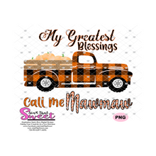 My Greatest Blessings Call Me Mawmaw Plaid Pumpkin Truck - Transparent PNG, SVG  - Silhouette, Cricut, Scan N Cut